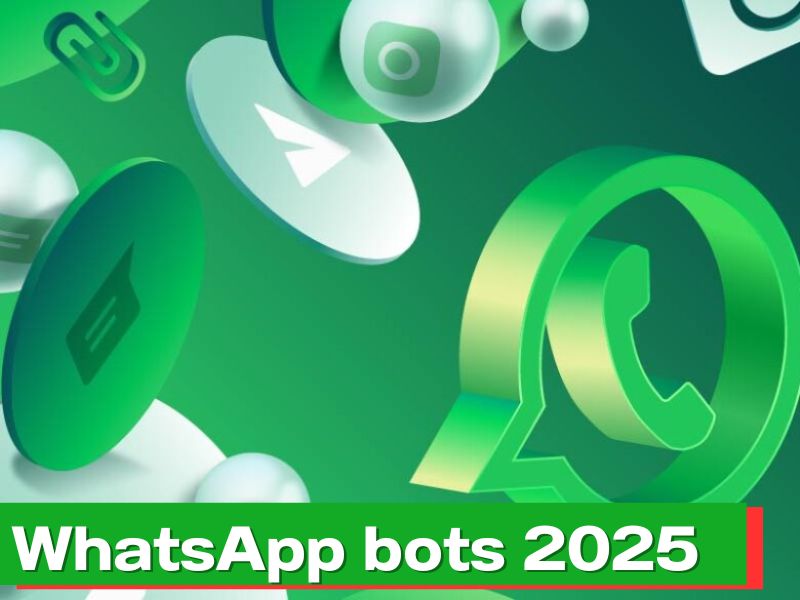 WhatsApp Business 2025: Melhores Bots de Atendimento